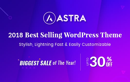 Best Black Friday & Cyber Monday Deals and Discounts on WordPress Themes, Plugins and Hostings 2018 (Upto 50% Off) astra blackfriday cybermonday deal - Best Black Friday & Cyber Monday Deals and Discounts on WordPress Themes, Plugins and Hostings 2018 (Upto 50% Off)