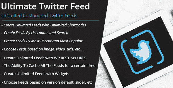 5+ Best WordPress Twitter Feed Plugins ultimate twitter feed pro - 5+ Best WordPress Twitter Feed Plugins