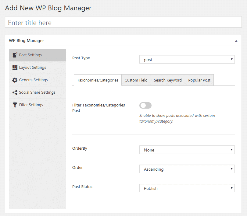 How to manage your WordPress blog using WP Blog Manager? (Step By Step Guide) post settings page - How to manage your WordPress blog using WP Blog Manager? (Step By Step Guide)
