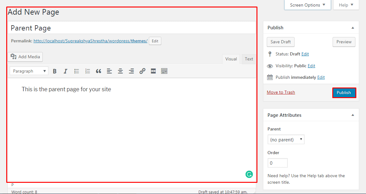 How to create a parent/child page on your WordPress website? How to create a parent and child page on your WordPress website