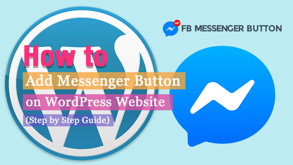 How to Add Messenger Button on WordPress Website? WPAll Club